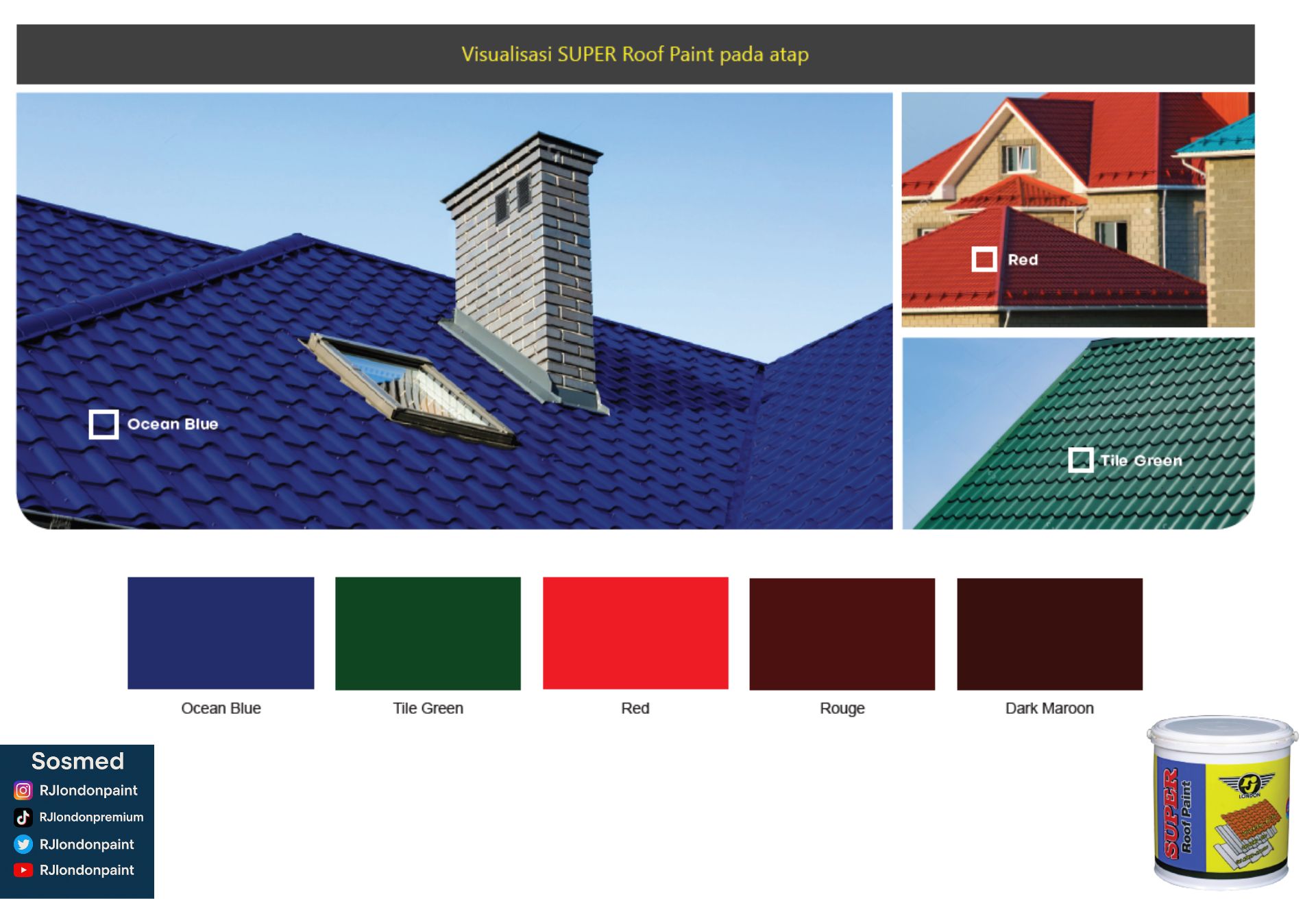 Cat untuk Genteng yang Berkualitas: Super Roof Paint RJ London